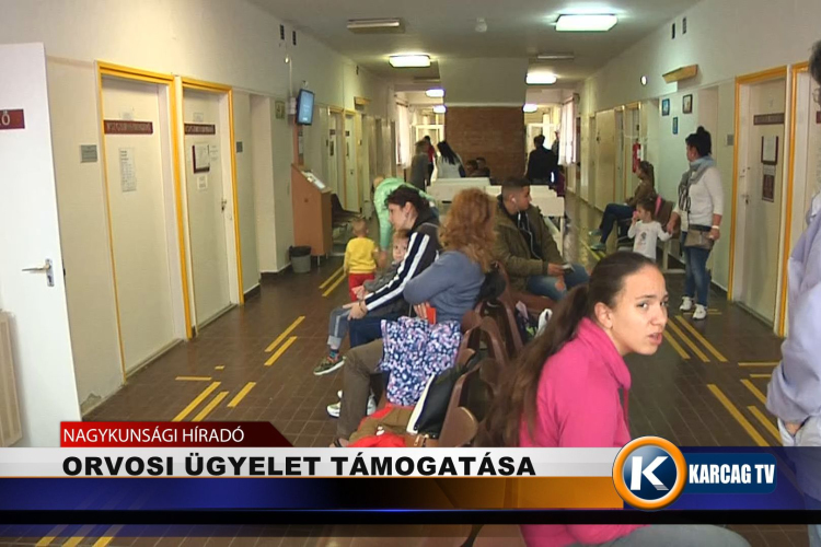 ORVOSI ÜGYELET TÁMOGATÁSA