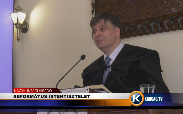 REFORMÁTUS ISTENTISZTELET