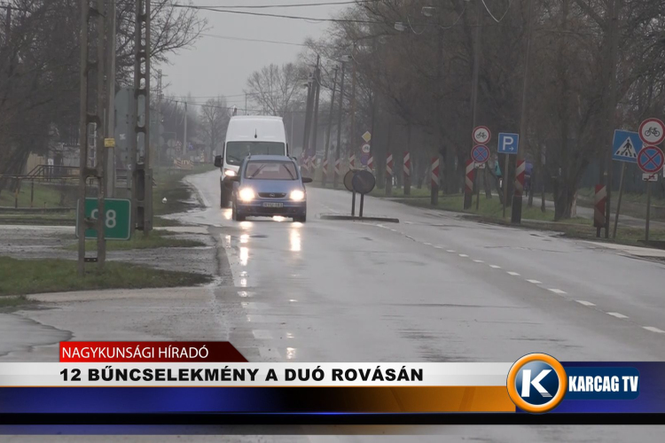 12 BŰNCSELEKMÉNY A DUÓ ROVÁSÁN