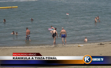 KÁNIKULA A TISZA-TÓNÁL