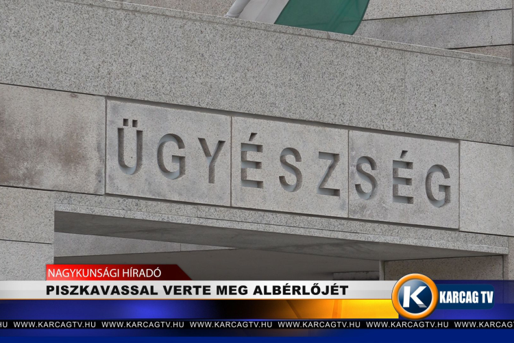 PISZKAVASSAL VERTE MEG ALBÉRLŐJÉT