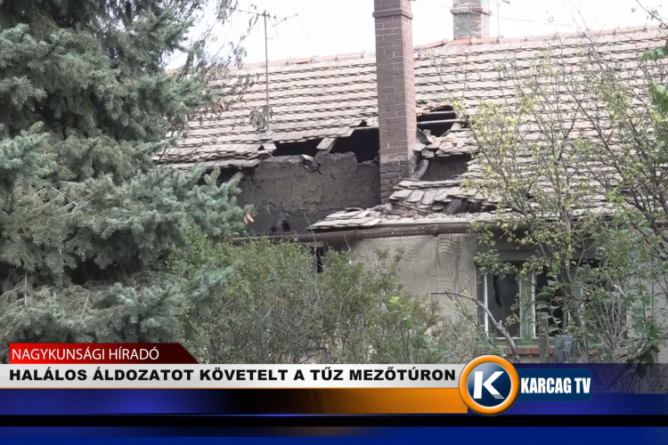 HALÁLOS ÁLDOZATOT KÖVETELT A TŰZ MEZŐTÚRON
