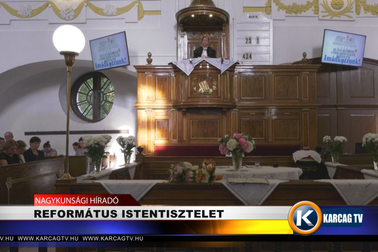 REFORMÁTUS ISTENTISZTELET