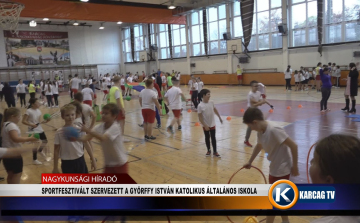 SPORTFESZTIVÁLT RENDEZETT A GYÖRFFY ISTVÁN KATOLIKUS ÁLTALÁNOS ISKOLA