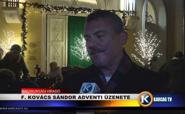 F. KOVÁCS SÁNDOR ADVENTI ÜZENETE