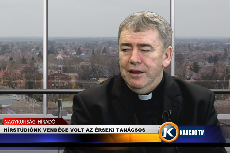 HÍRSTÚDIÓNK VENDÉGE VOLT AZ ÉRSEKI TANÁCSOS