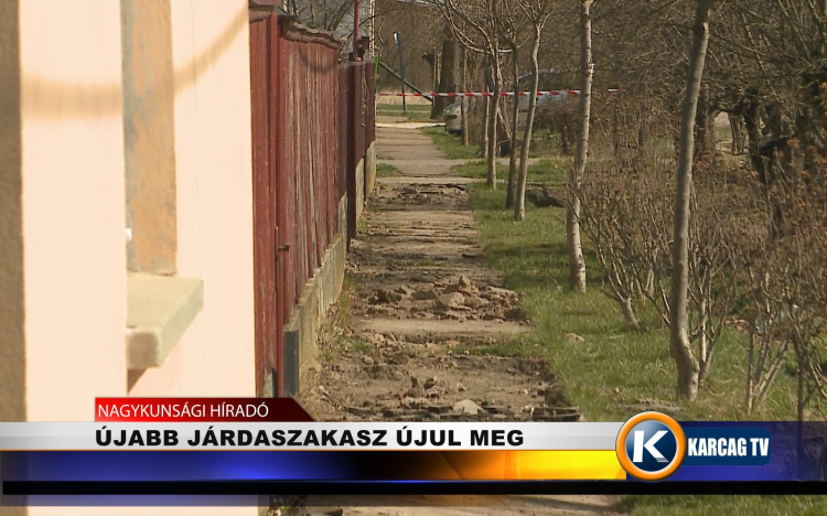 ÚJABB JÁRDASZAKASZ ÚJUL MEG