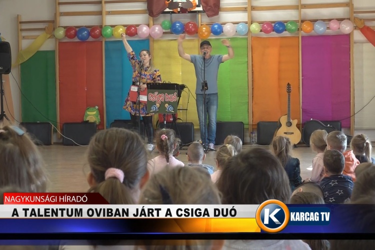 A TALENTUM OVIBAN JÁRT A CSIGA DUÓ