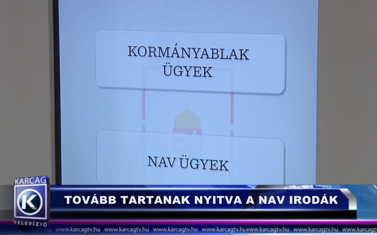 TOVÁBB TARTANAK NYITVA A NAV IRODÁK