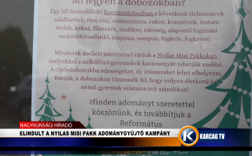 ELINDULT A NYILAS MISI PAKK ADOMÁNYGYŰJTŐ KAMPÁNY