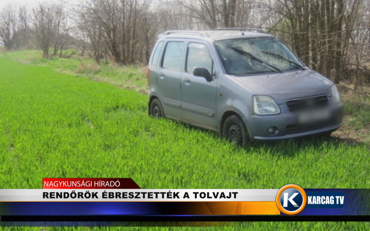 RENDŐRÖK ÉBRESZTETTÉK A TOLVAJT