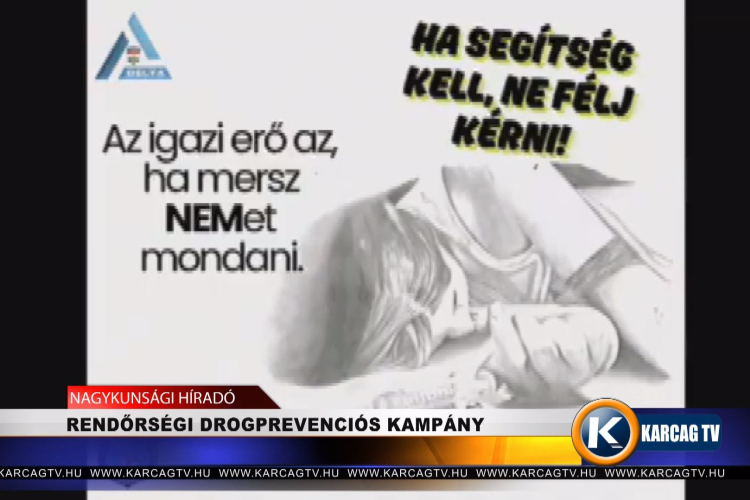 RENDŐRSÉGI DROGPREVENCIÓS KAMPÁNY