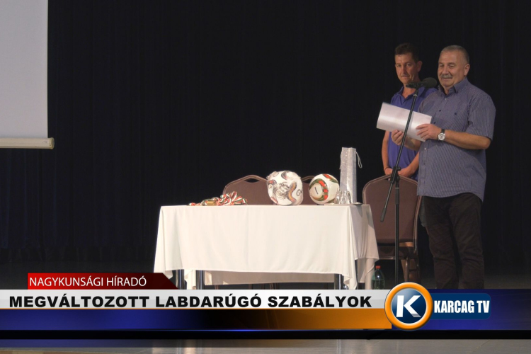 MEGVÁLTOZOTT LABARÚGÓ SZABÁLYOK