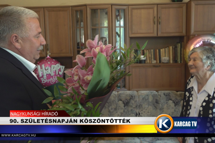 90. SZÜLETÉSNAPJÁN KÖSZÖNTÖTTÉK