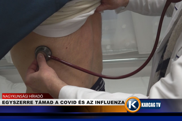 EGYSZERRE TÁMAD A COVID ÉS AZ INFLUENZA