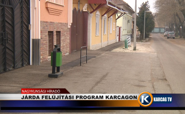 JÁRDA FELÚJÍTÁSI PROGRAM KARCAGON