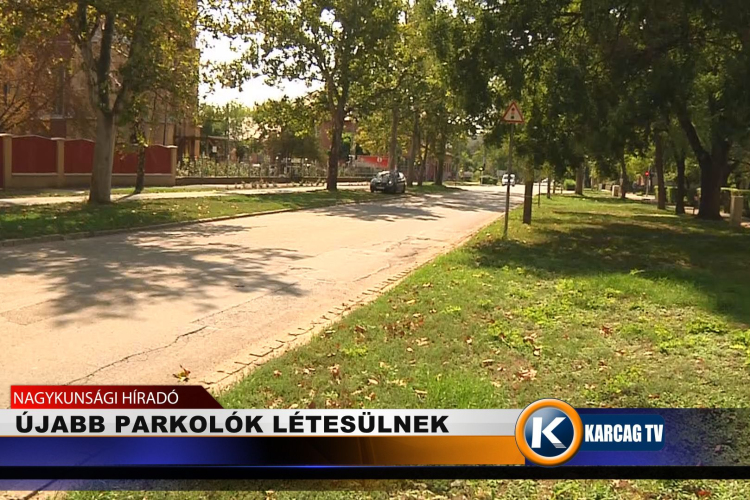 ÚJABB PARKOLÓK LÉTESÜLNEK 