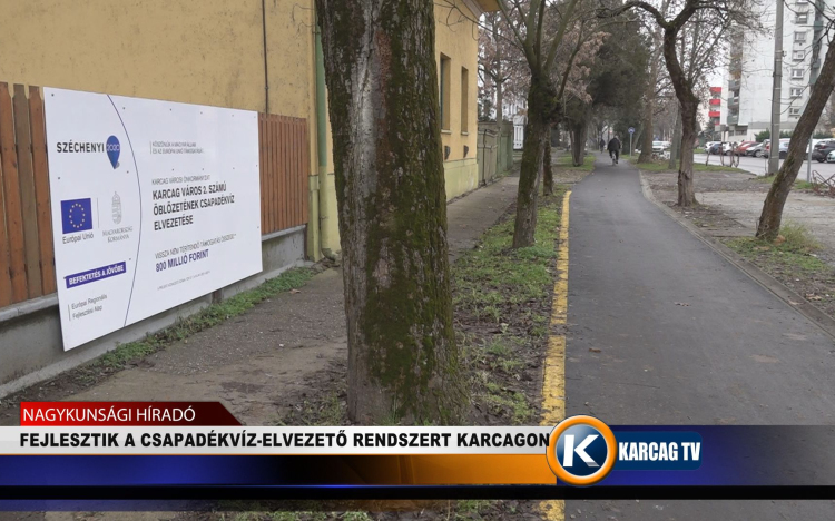 FEJLESZTIK A CSAPADÉKVÍZ-ELVEZETŐ RENDSZERT KARCAGON