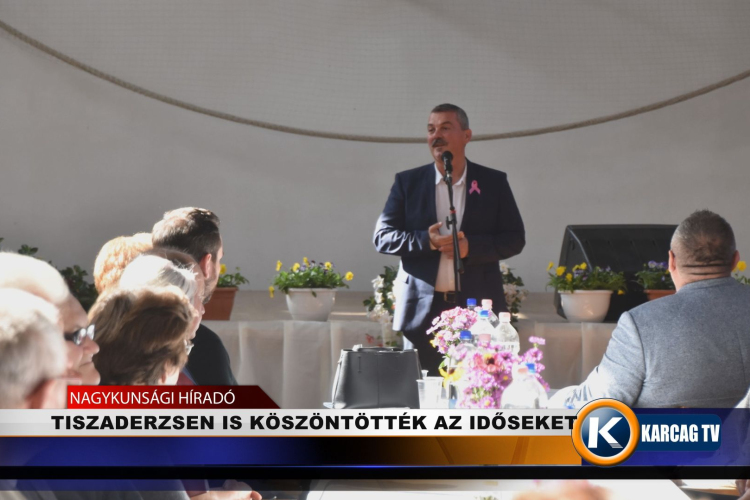 TISZADERZSEN IS KÖSZÖNTÖTTÉK AZ IDŐSEKET