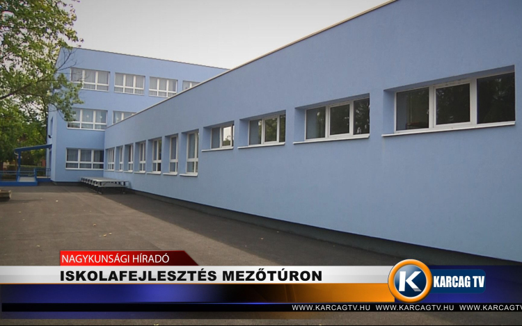 ISKOLAFEJLESZTÉS MEZŐTÚRON