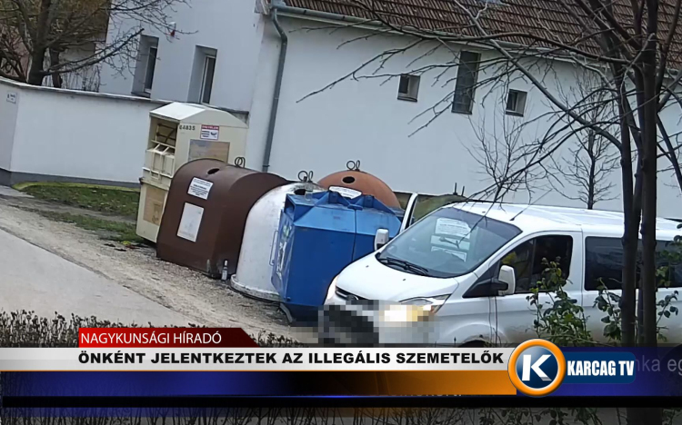 ÖNKÉNT JELENTKEZTEK AZ ILLEGÁLIS SZEMETELŐK