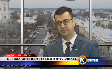 ÚJ IGAZGATÓHELYETTES A KÖTIVIZIGNÉL