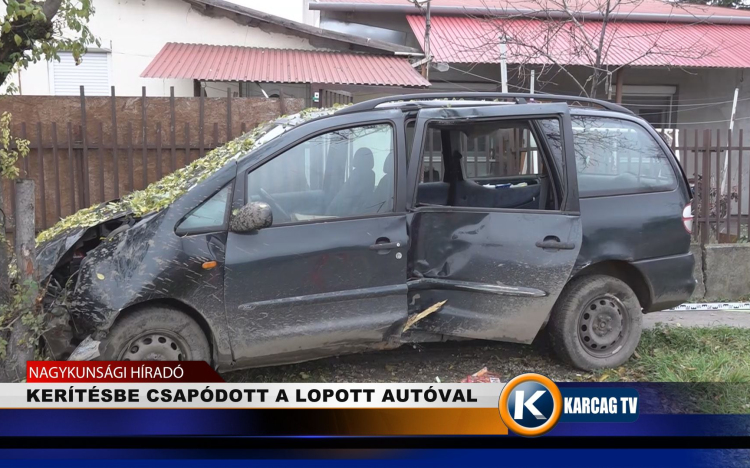 KERÍTÉSBE CSAPÓDOTT A LOPOTT AUTÓVAL