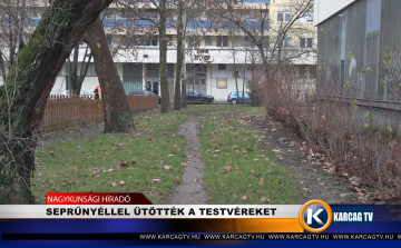 SEPRŰNYÉLLEL ÜTÖTTÉK A TESTVÉREKET