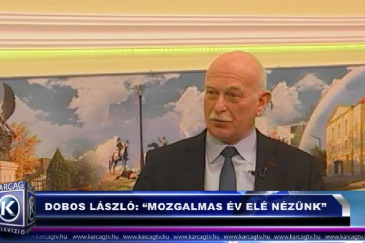 DOBOS LÁSZLÓ: “MOZGALMAS ÉV ELÉ NÉZÜNK“
