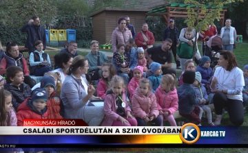 CSALÁDI SPORTDÉLUTÁN A SZIM ÓVODÁBAN