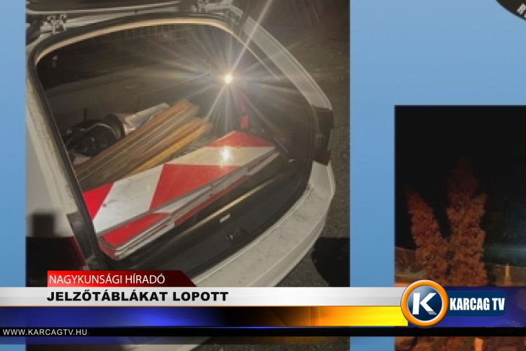 JELZŐTÁBLÁKAT LOPOTT