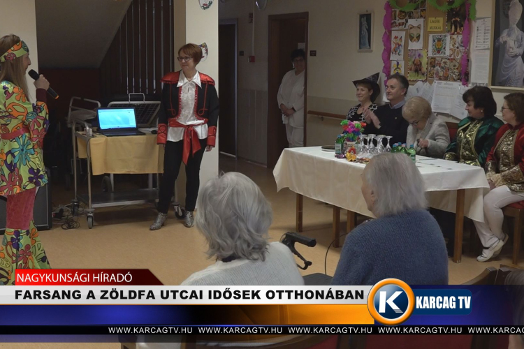FARSANG A ZÖLDFA UTCAI IDŐSEK OTTHONÁBAN 