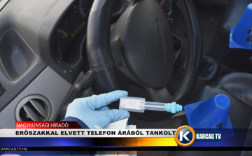 ERŐSZAKKAL ELVETT TELEFON ÁRÁBÓL TANKOLT