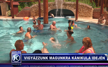 Vigyázzunk magunkra kánikula idején