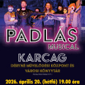 Padlás - A Nemzeti Lovas Színház musicalje