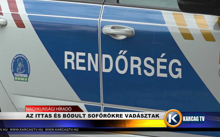 AZ ITTAS ÉS BÓDULT SOFŐRÖKRE VADÁSZTAK
