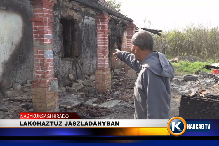 LAKÓHÁZTŰZ JÁSZLADÁNYBAN