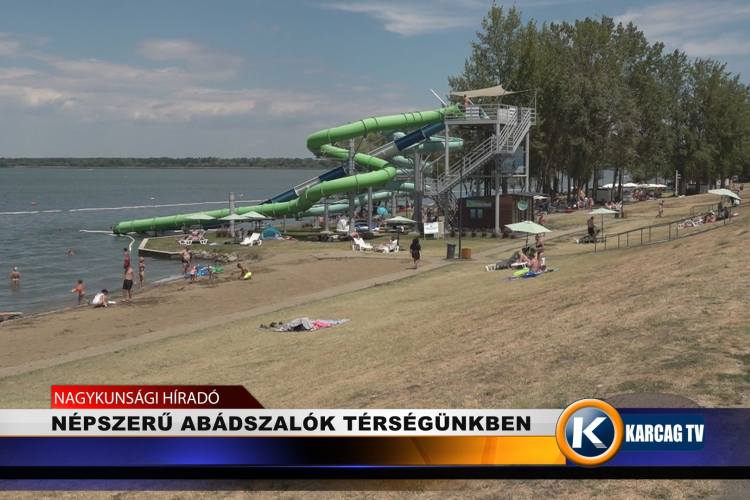 NÉPSZERŰ ABÁDSZALÓK TÉRSÉGÜNKBEN