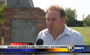 KARCAG SZEREPE A HELYTÖRTÉNETI KUTATÁSBAN