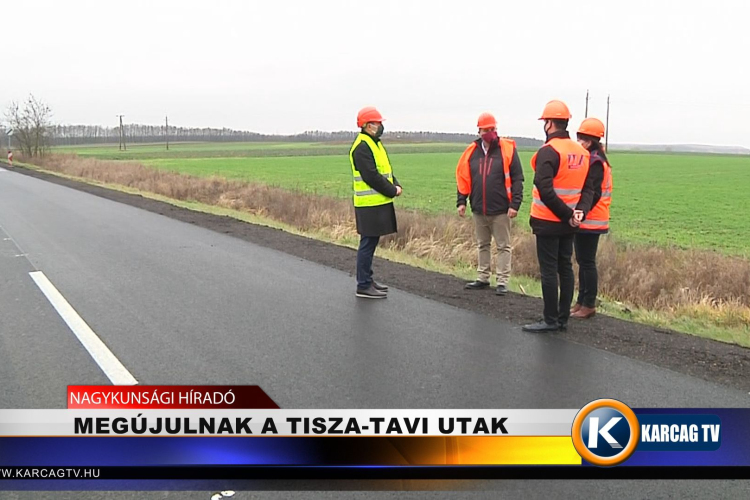 Megújúlnak a Tisza-tavi utak