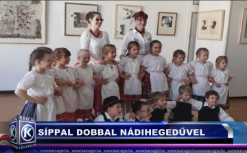 Síppal, dobbal, nádihegedűvel