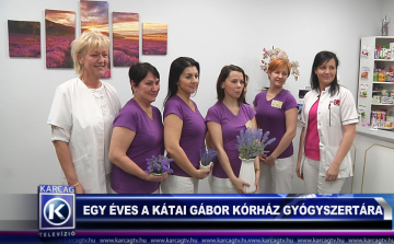 EGY ÉVES A KÁTAI GÁBOR KÓRHÁZ GYÓGYSZERTÁRA