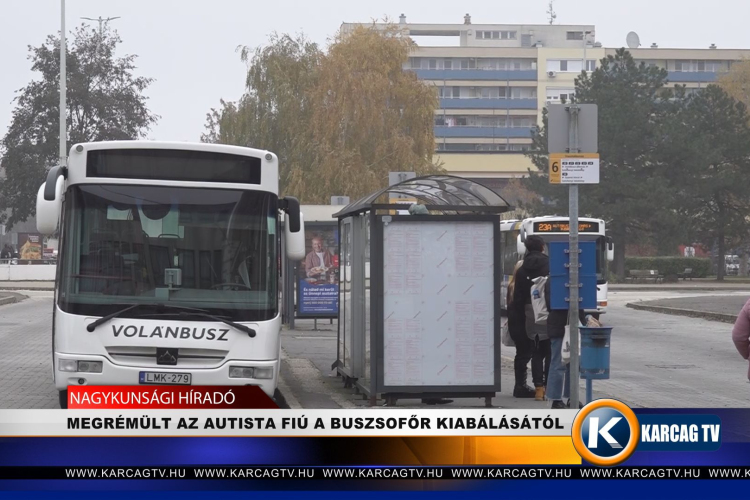 MEGRÉMÜLT AZ AUTISTA FIÚ A BUSZSOFŐR KIABÁLÁSÁTÓL